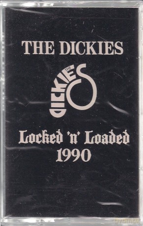 Dickies: Locked N Loaded [Winyl]