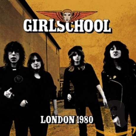 Girlschool: London 1980 [CD]