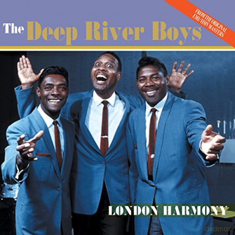 Deep River Boys: London Harmony [CD]