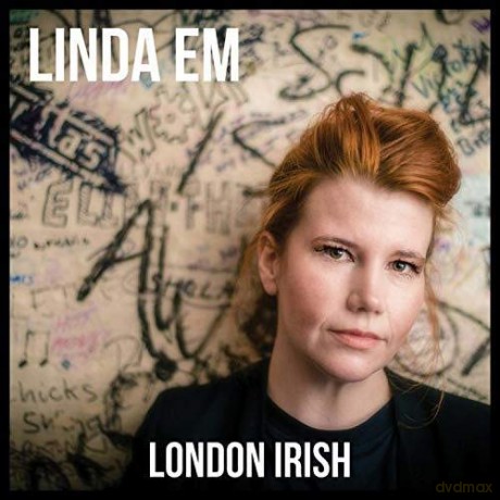 Linda Em: London Irish [CD]