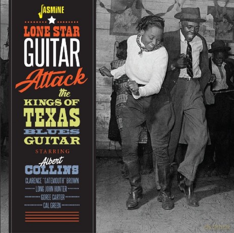 Lone Star Guitar Attack - Albert Collins And The Kings Of Texas Blues Guitar [CD]