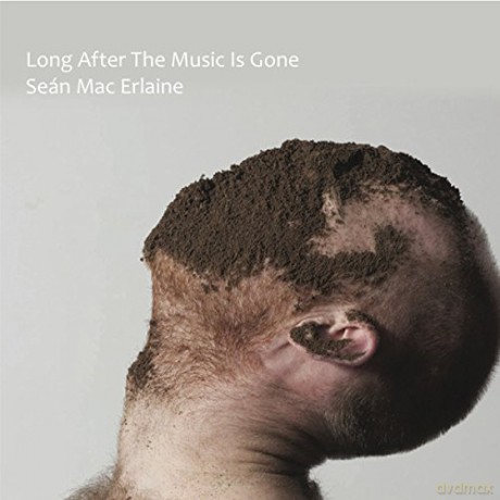 Sean Mac Erlaine: Long After The Music Is Gone [Winyl]
