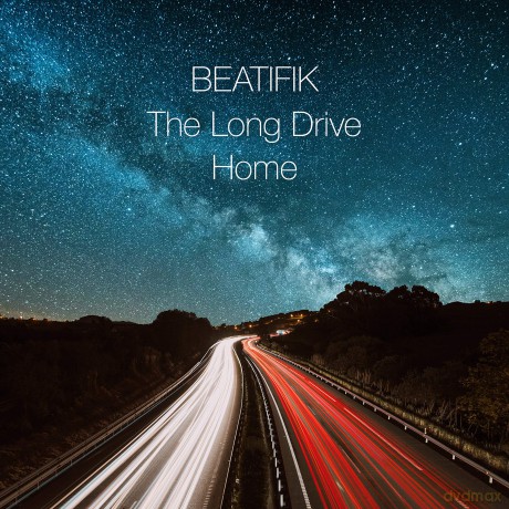Beatific: Long Drive Home [CD]