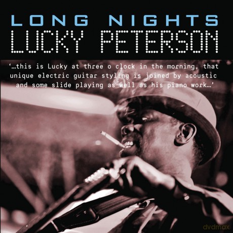 Lucky Peterson: Long Nights [CD]