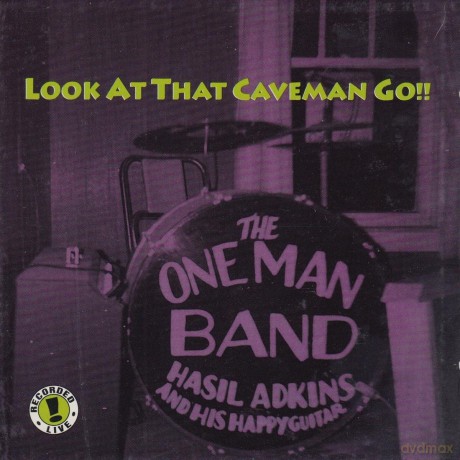 Hasil Adkins: Look At That Caveman Go! [CD]