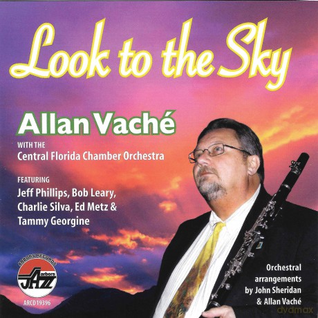 Allan Vache: Look To The Sky [CD]