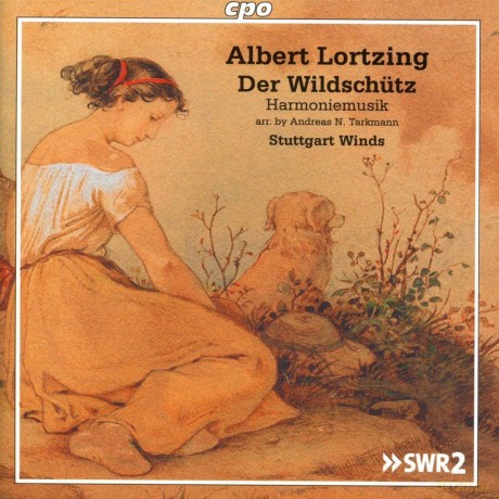 Stuttgart Winds: Lortzing/Der Wildschutz [CD]