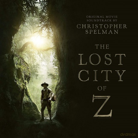 Lost City Of Z soundtrack (Christopher Spelman) [CD]