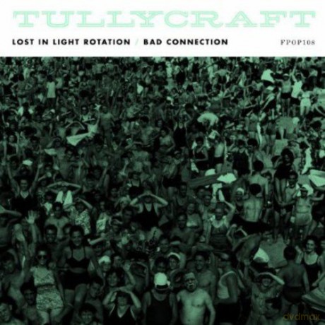 Tullycraft: Lost In Light Rotation [CD]