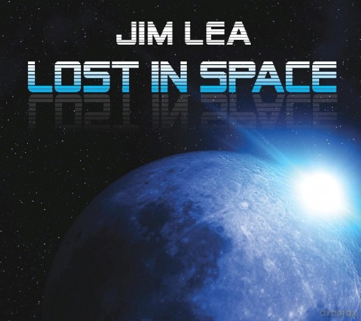 Jim Lea: Lost In Space [CD]
