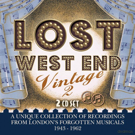Lost West End Vintage 2 - Londons Forgotten Musicals 1943-1962 [2CD]