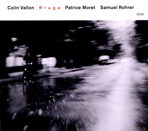 Vallon/Moret/Rohrer: Rruga [CD]