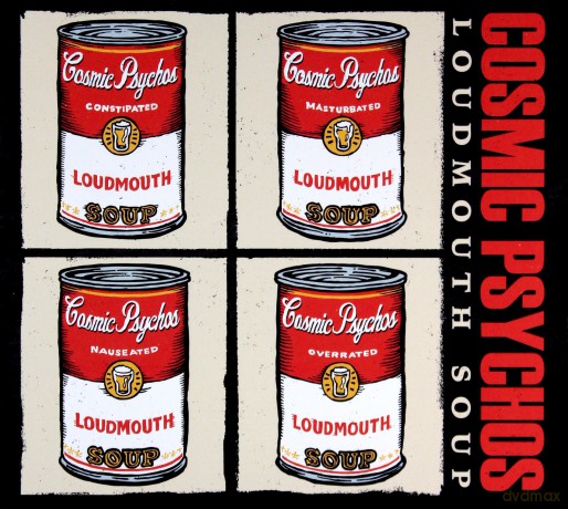 Cosmic Psychos: Loudmouth Soup [CD]