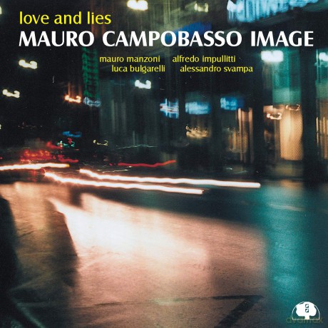 Mauro Campobasso: Love And Lies [CD]