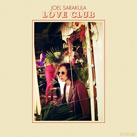 Joel Sarakula: Love Club [Winyl]