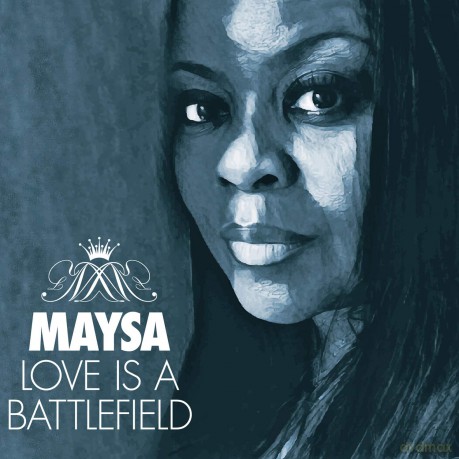 Maysa: Love Is A Battlefield [CD]