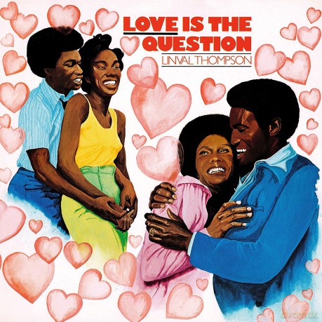 Linval Thompson: Love Is The Question [Winyl]