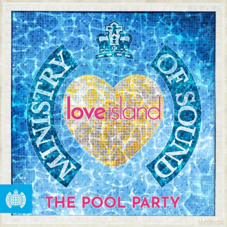 Love Island: The Pool Party [3CD]