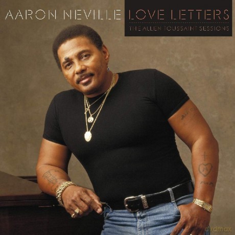 Aaron Neville: Love Letters: The Allen Toussaint Sessions [CD]