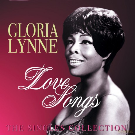 Gloria Lynne: Love Songs [2CD]