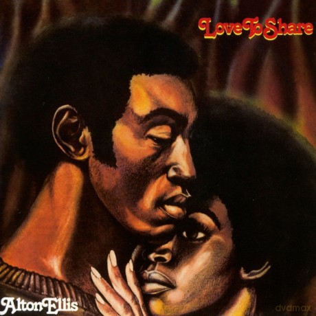 Alton Ellis: Love To Share [CD]