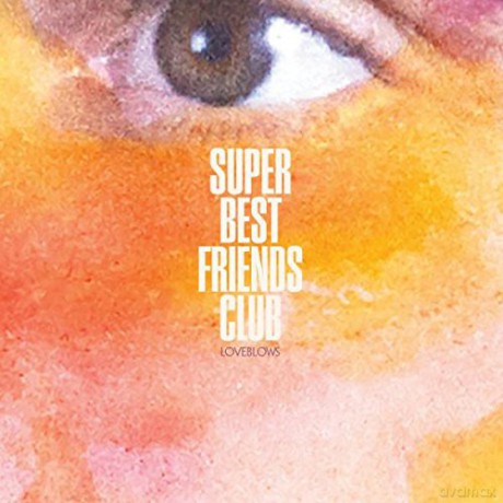 Super Best Friends Club: Loveblows [Winyl]