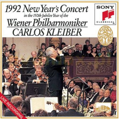 Carlos Kleiber, Vienna Philhar: 1992 New Year's Concert in the 150th Jubilee Year of the Wiener Philharmoniker [CD]