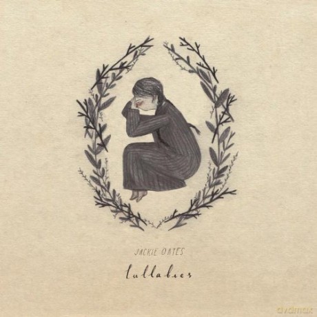 Jackie Oates: Lullabies [CD]