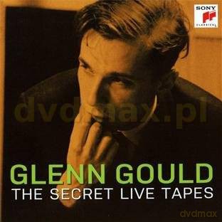 Glenn Gould: The Secret Live Tapes International Version [CD]