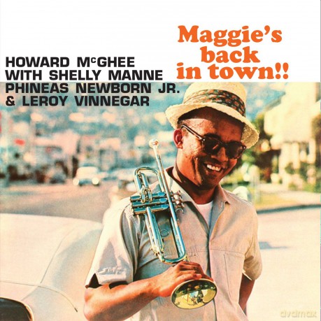 Howard Mcghee: Maggies Back In Town!! [CD]