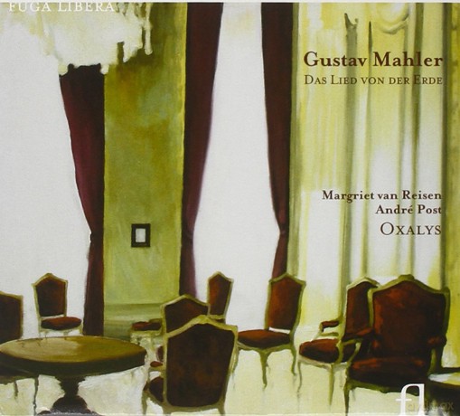 Oxalysvan Reisen Margriet: Mahler Das Lied Von Der Erde [CD]