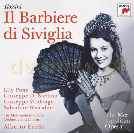 Lily Pons, Giuseppe Di Stefano: Rossini: Il barbiere di Siviglia (Metropolitan Opera) [2CD]