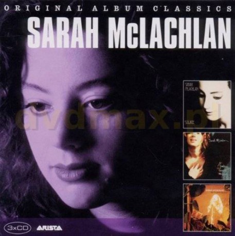 Sarah McLachlan: Original Album Classics [3CD]