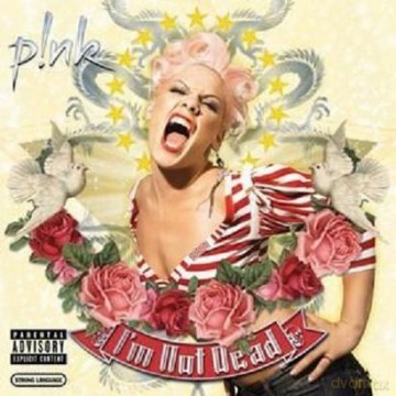 P!nk: I'm Not Dead [CD]