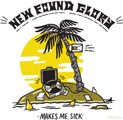 New Found Glory: Makes Me Sick [Winyl]