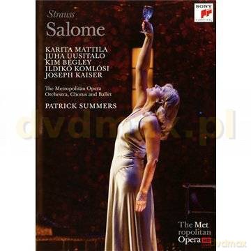 Patrick Summers, Karita Mattil: Strauss: Salome (Metropolitan Opera) [DVD]