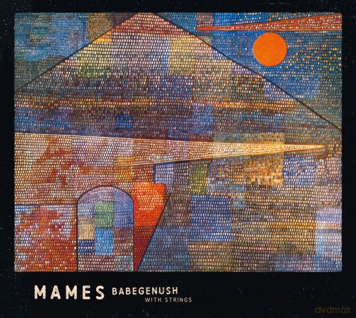 Mames Babegenush: Mames Babegenush With Strings [CD]