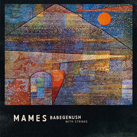 Mames Babegenush: Mames Babegenush With Strings [Winyl]