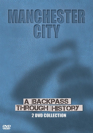 Man City Backpass History [2DVD]