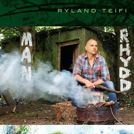 Ryland Teifi: Man Rhydd [CD]