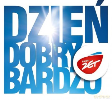 Dzień Dobry Bardzo Radio ZET [2CD]