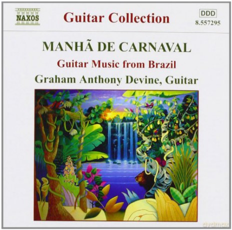 Graham Anthony Devine: Manha De Carnaval [CD]