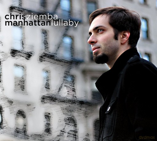 Chris Ziemba: Manhattan Lullaby [CD]