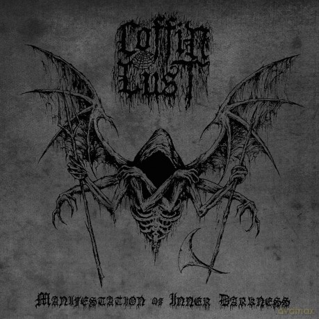 Coffin Lust: Manifestation Of Inner Darkness [CD]