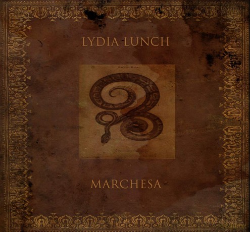 Lydia Lunch: Marchesa [CD]