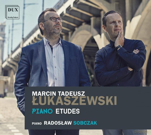 Radoslaw Sobczak: Marcin Tadeusz Lukaszewski: Piano Etudes [CD]