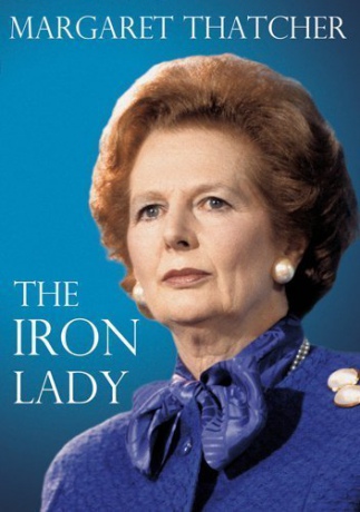 Margaret Thatcher - The Iron Lady [DVD]