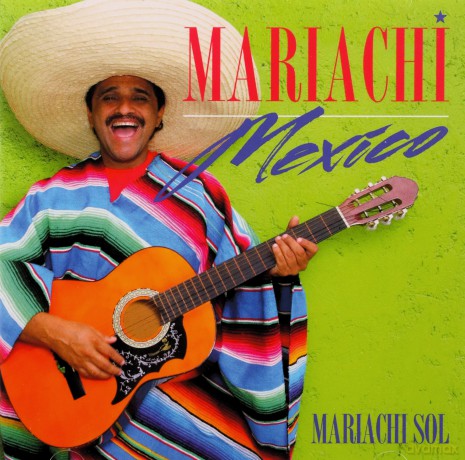 Mariachi Sol: Mariachi Mexico [CD]