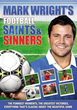 Mark Wrights Football Saints And Sinners [DVD]