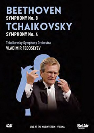 Fedoseyev: Beethovensym No 8Tchaikovskysym No 4 [DVD]
